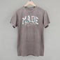 Made For More Floral - tee or sweatshirt