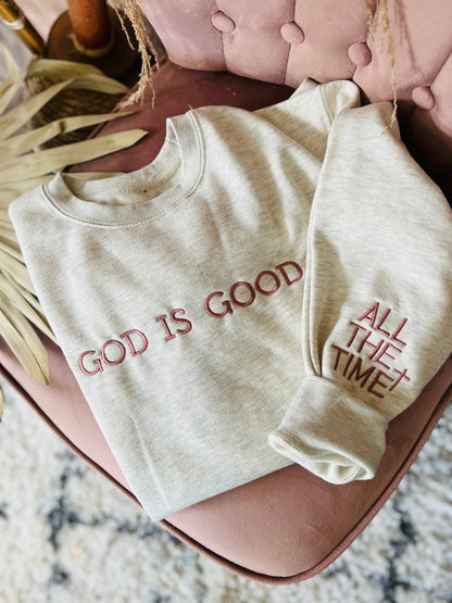 God Is Good | Sweatshirt