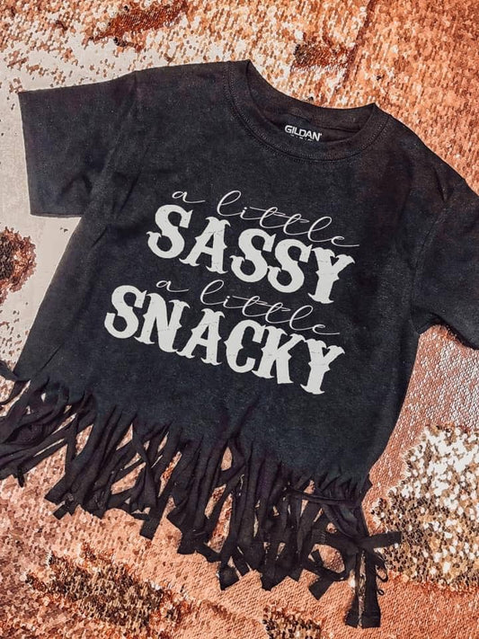 A little sassy a little snacky snacky (fringed)